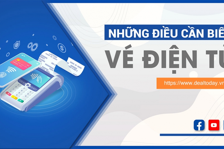 Vé điện tử là gì? Thông tin hữu ích bạn đừng bỏ qua